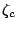$ \zeta_c$